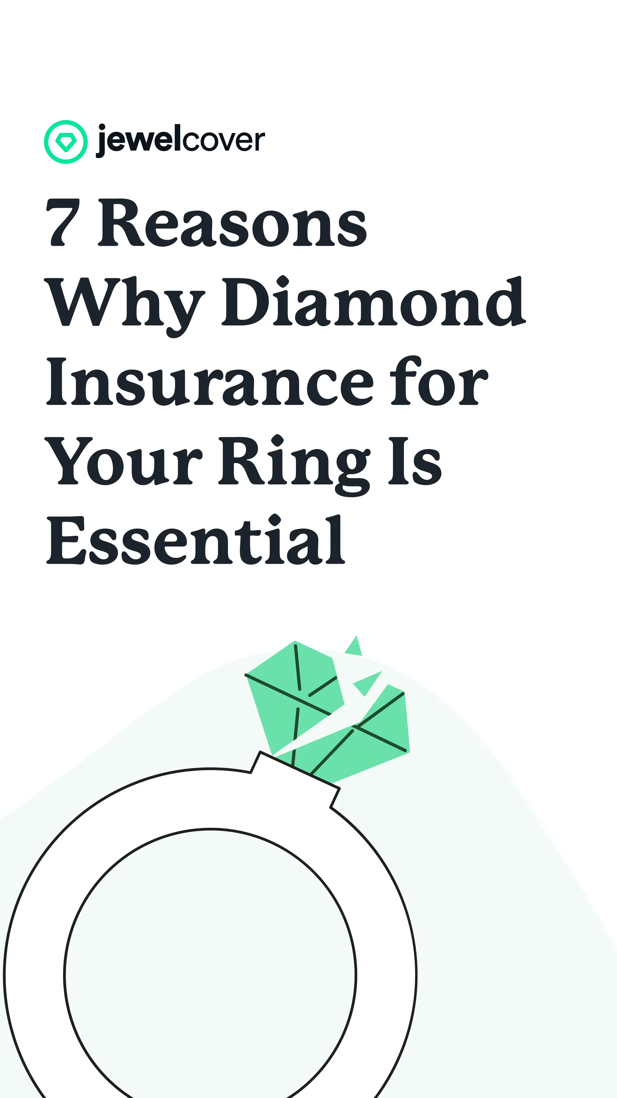 Cover - 7 Reasons Why Diamond Insurance for Your Ring Is Essential